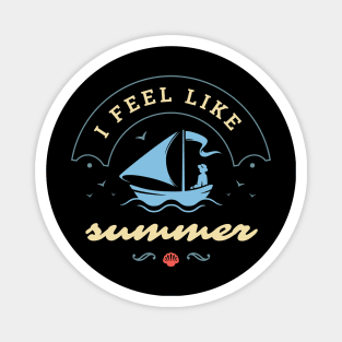 summer vibes Magnet